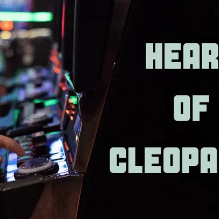 Heart of Cleopatra | Tips and Tricks to Win Big